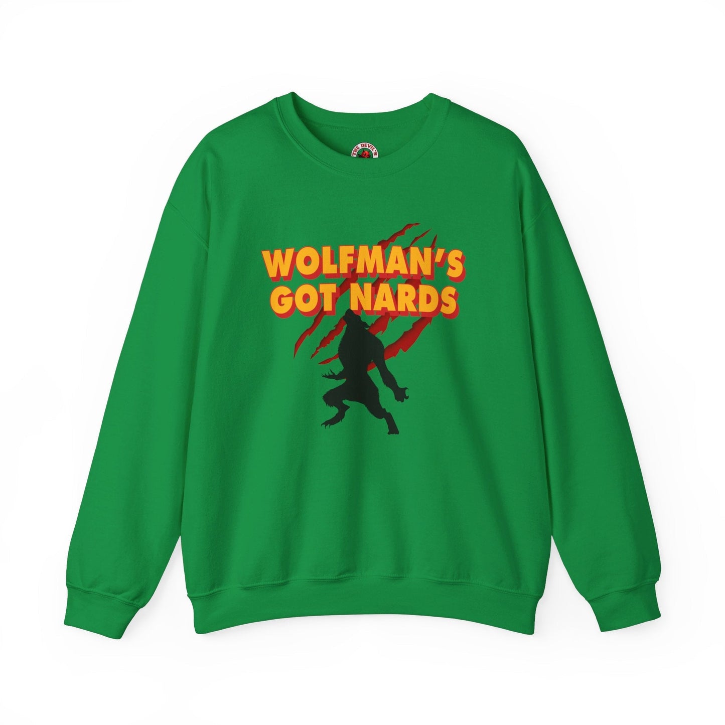Wolfman's Got Nards Crewneck Sweatshirt The Devil's Pickle