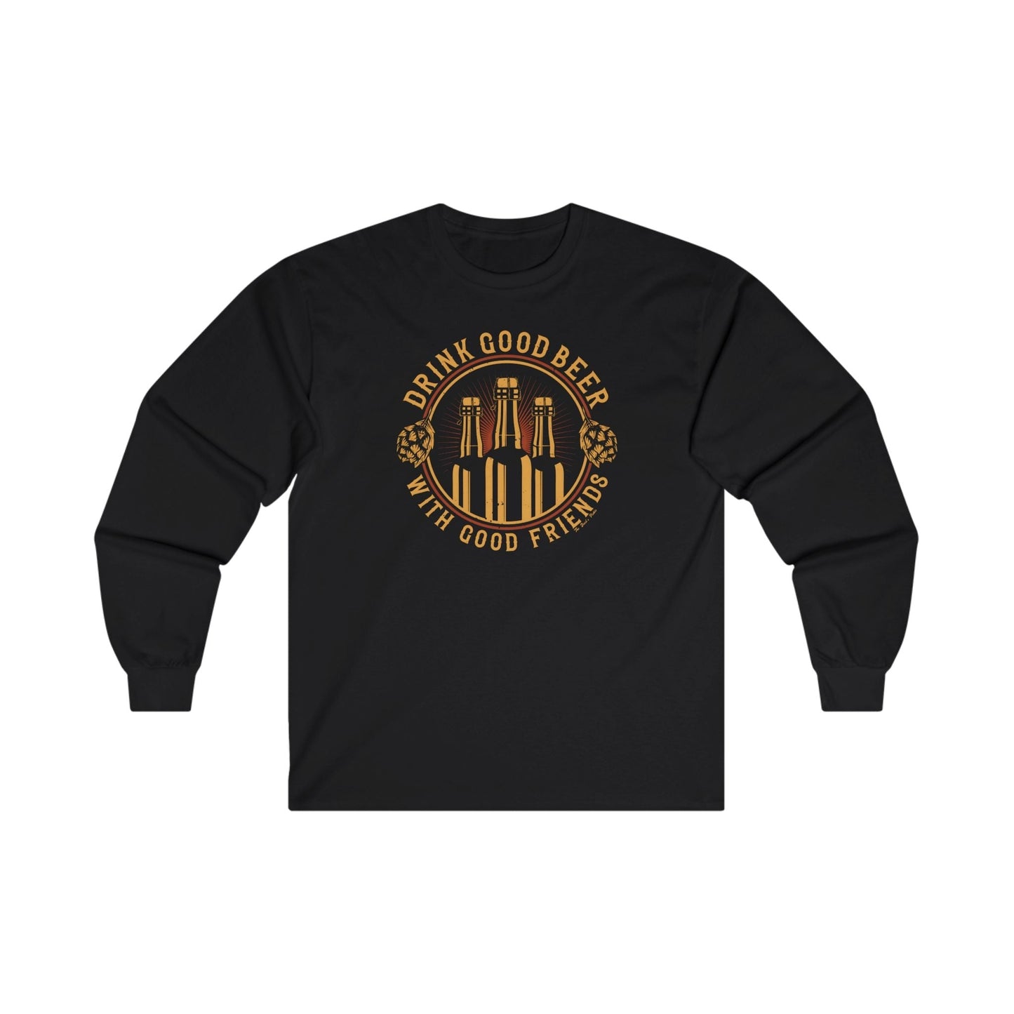 Drink Good Beer With Good Friends Long Sleeve Tee The Devil's Pickle