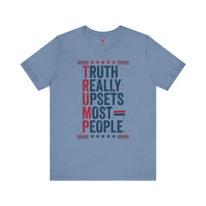 Truth Really Upsets Most People T-Shirt The Devil's Pickle