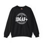 Proud Member of The IDGAF+ Community Crewneck Sweatshirt The Devil's Pickle