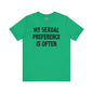My Sexual Preference Is Often T-Shirt The Devil's Pickle