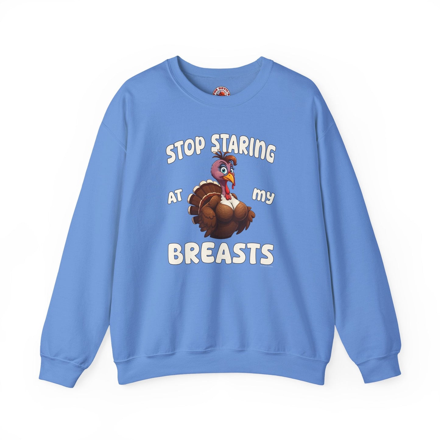 Stop Staring At My Breasts Crewneck Sweatshirt The Devil's Pickle