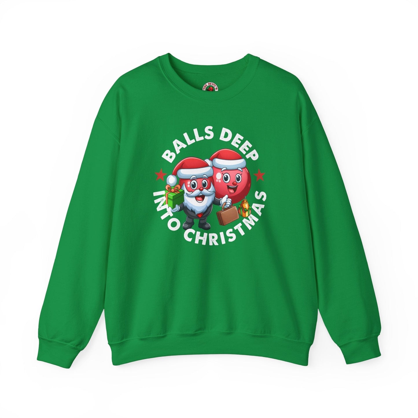 Balls Deep Into Christmas Crewneck Sweatshirt The Devil's Pickle