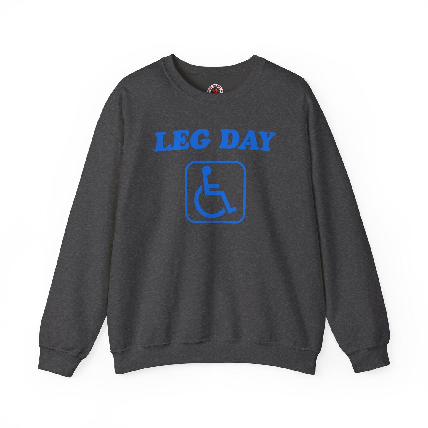 Leg Day Handicap Crewneck Sweatshirt The Devil's Pickle
