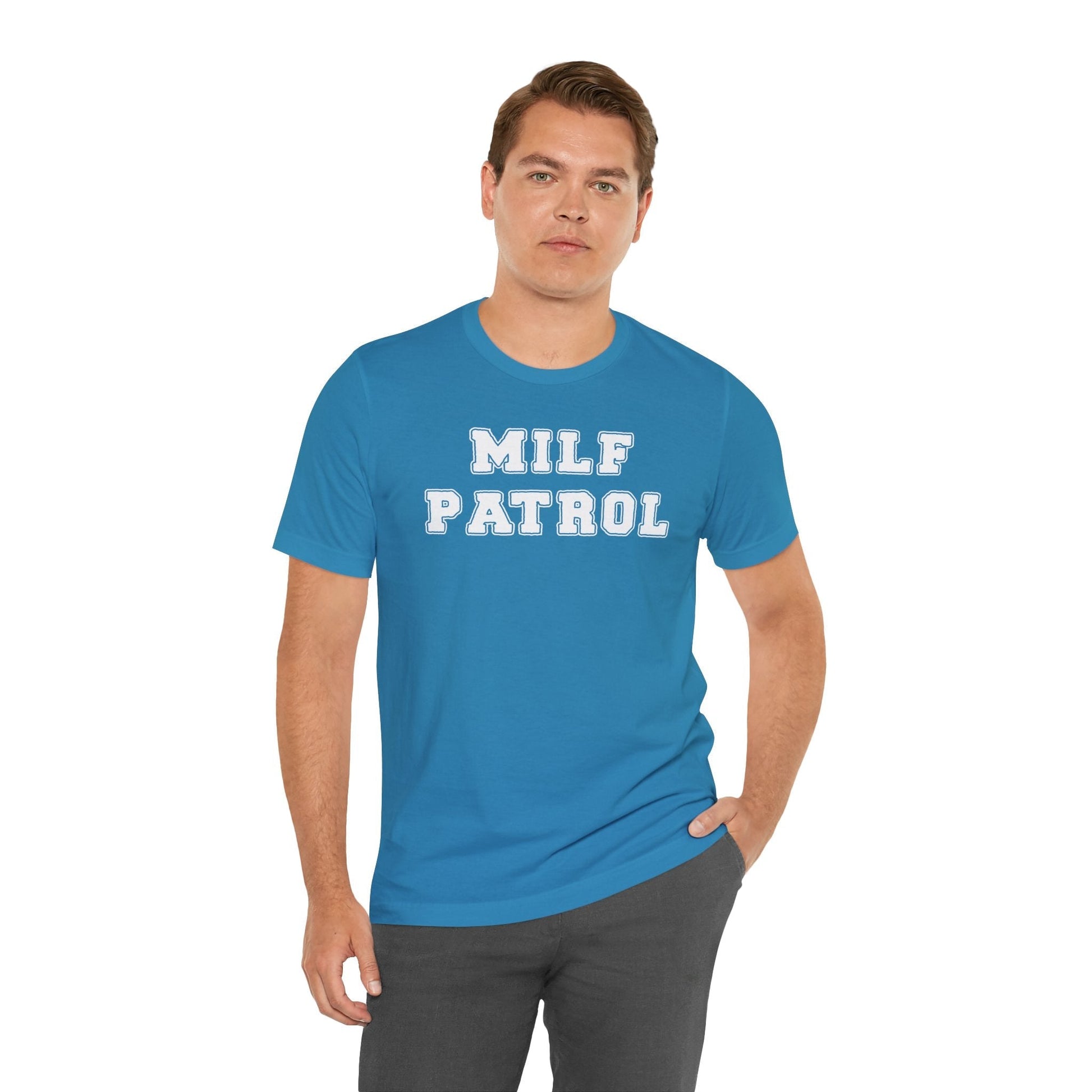 MILF Patrol T-Shirt The Devil's Pickle