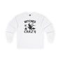 Witches Crazy Long Sleeve Tee The Devil's Pickle