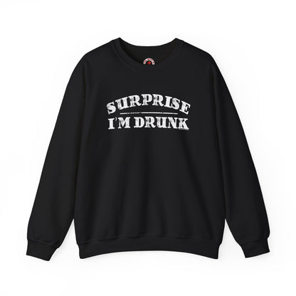 Surprise I'm Drunk Crewneck Sweatshirt The Devil's Pickle