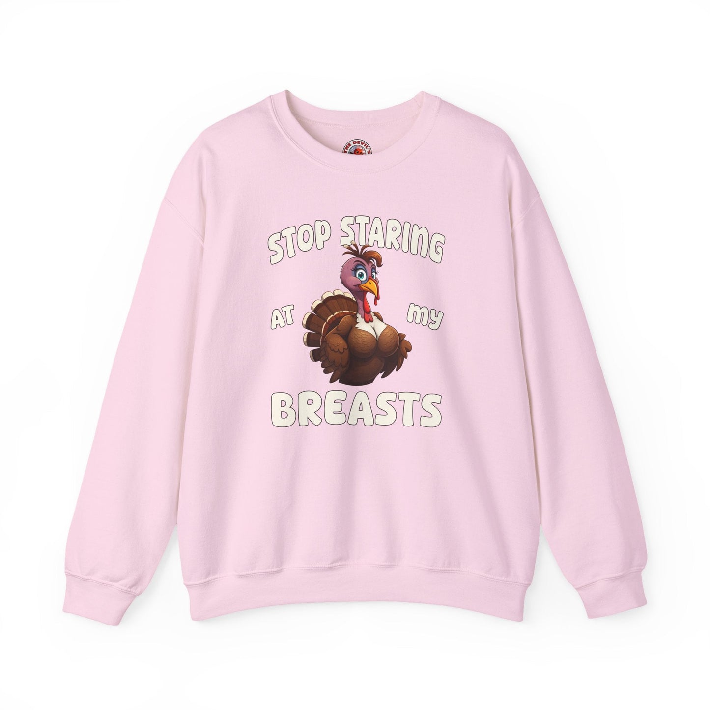 Stop Staring At My Breasts Crewneck Sweatshirt The Devil's Pickle
