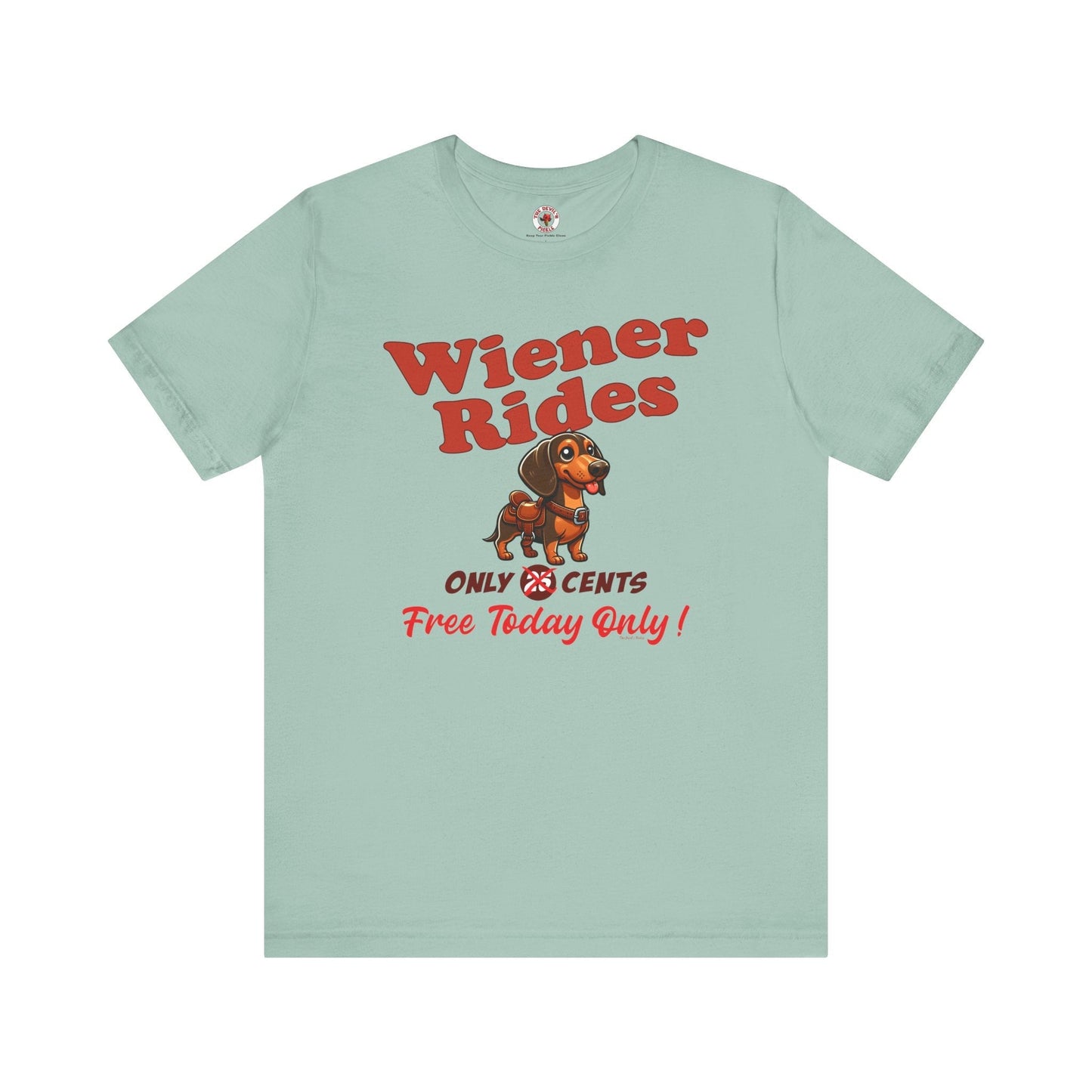 Free Wiener Rides T-Shirt The Devil's Pickle