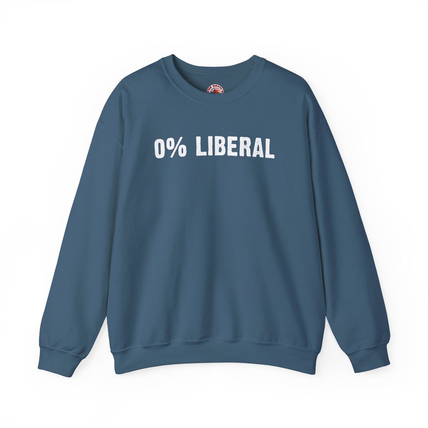 0% Liberal Crewneck Sweatshirt The Devil's Pickle