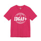 Proud Member of The IDGAF+ Community T-Shirt The Devil's Pickle