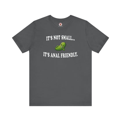 It's Not Small T-Shirt The Devil's Pickle