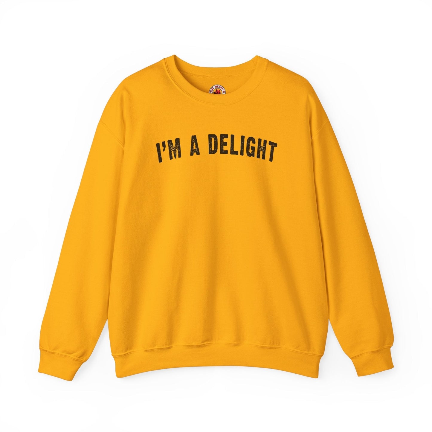 I'm A Delight Crewneck Sweatshirt The Devil's Pickle