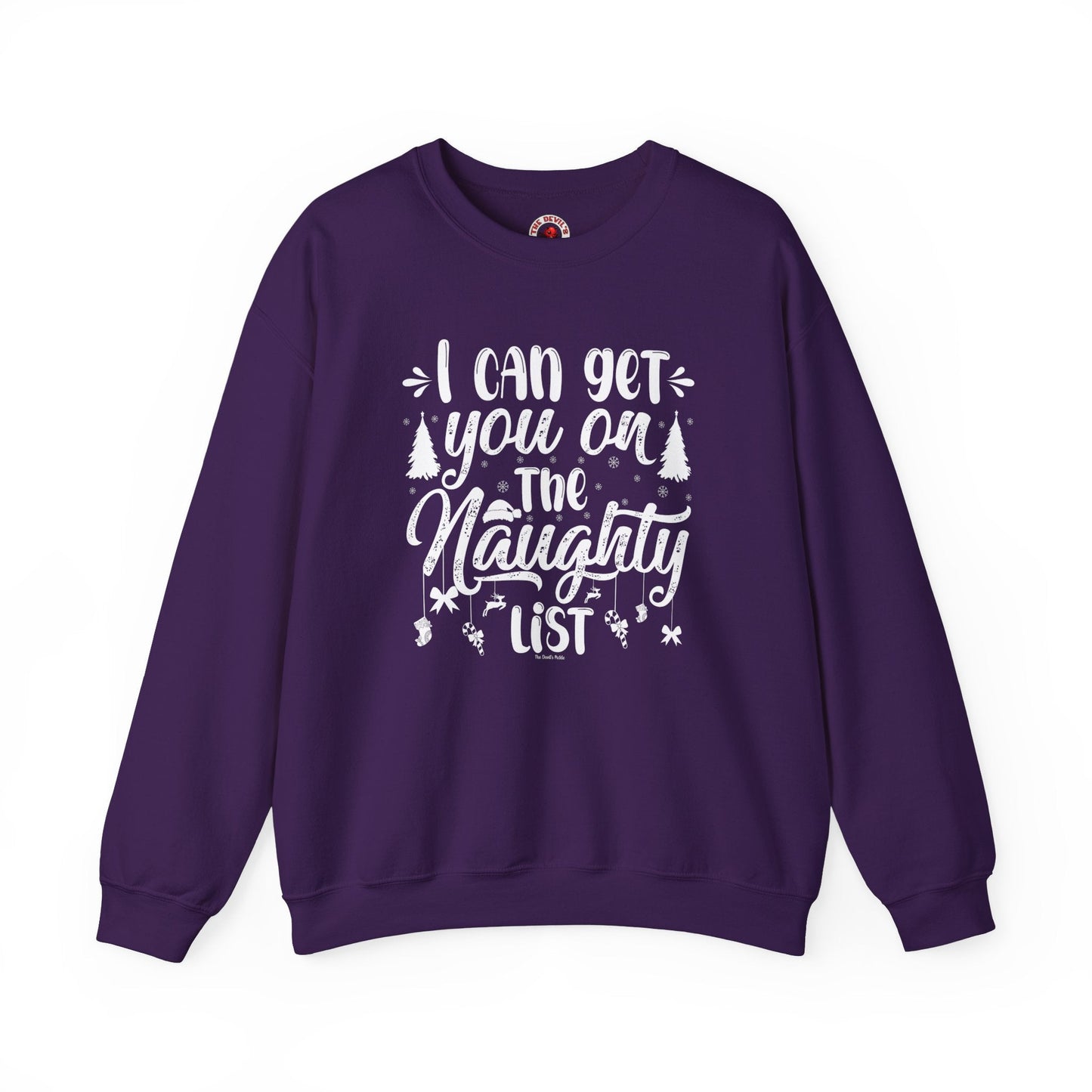 I Can Get You On The Naughty List Crewneck Sweatshirt The Devil's Pickle
