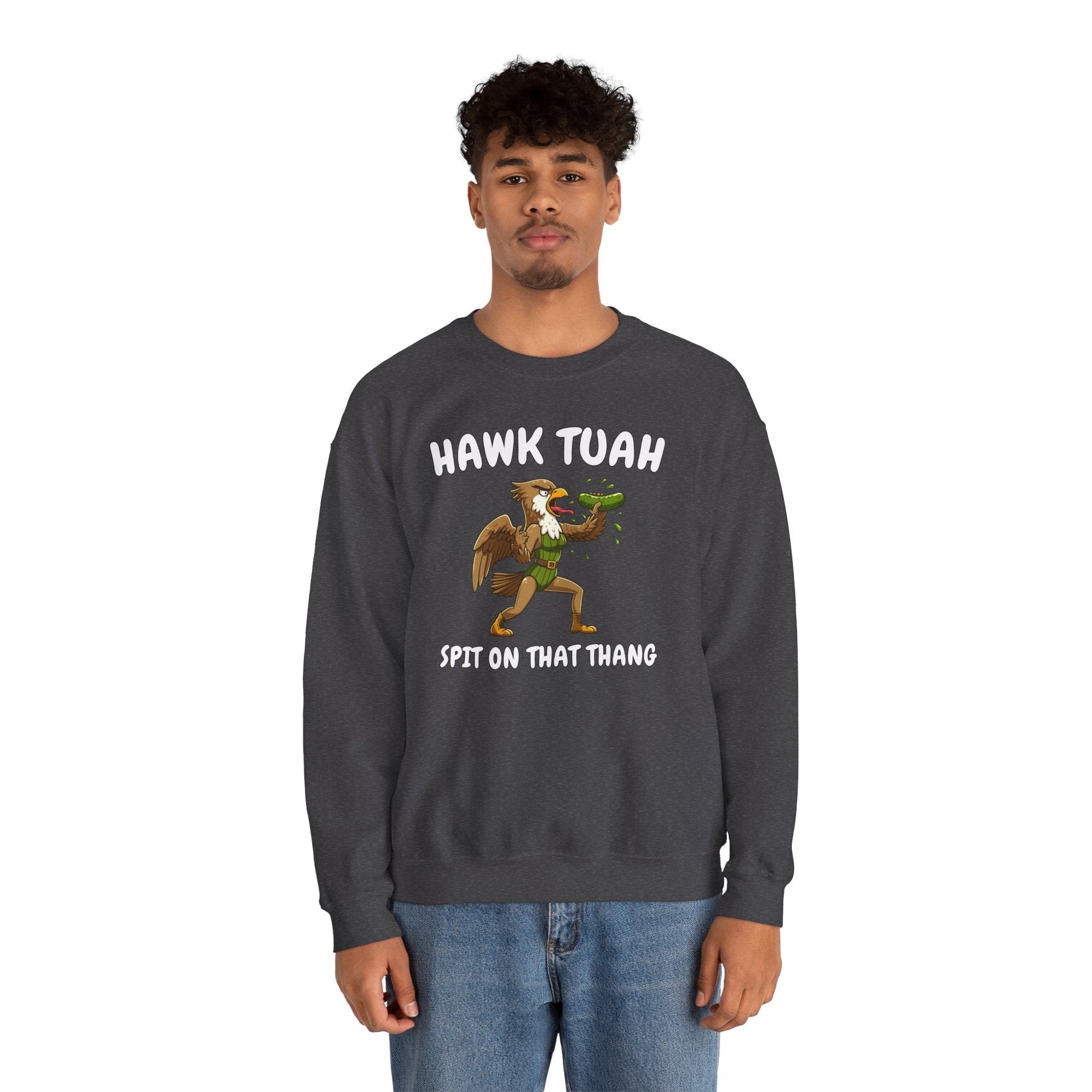 Hawk Tuah Crewneck Sweatshirt The Devil's Pickle