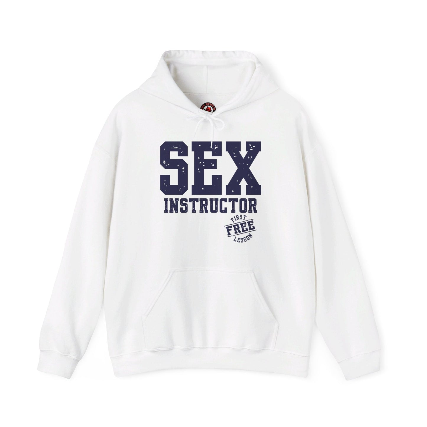 Sex Instructor Hooded Sweatshirt The Devil's Pickle