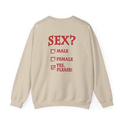 Sex? Yes, Please Crewneck Sweatshirt The Devil's Pickle