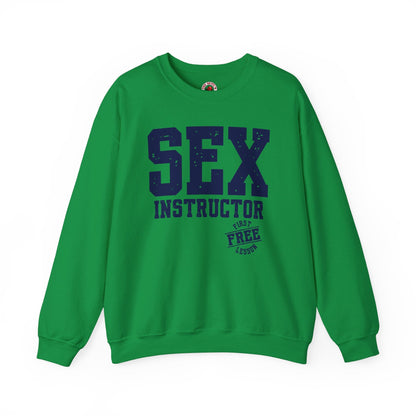Sex Instructor Crewneck Sweatshirt The Devil's Pickle