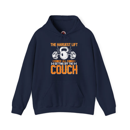 The Hardest Lift Of All Is Getting Off The Couch Hooded Sweatshirt The Devil's Pickle