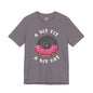 A Bit Fit, A Bit Fat T-Shirt The Devil's Pickle