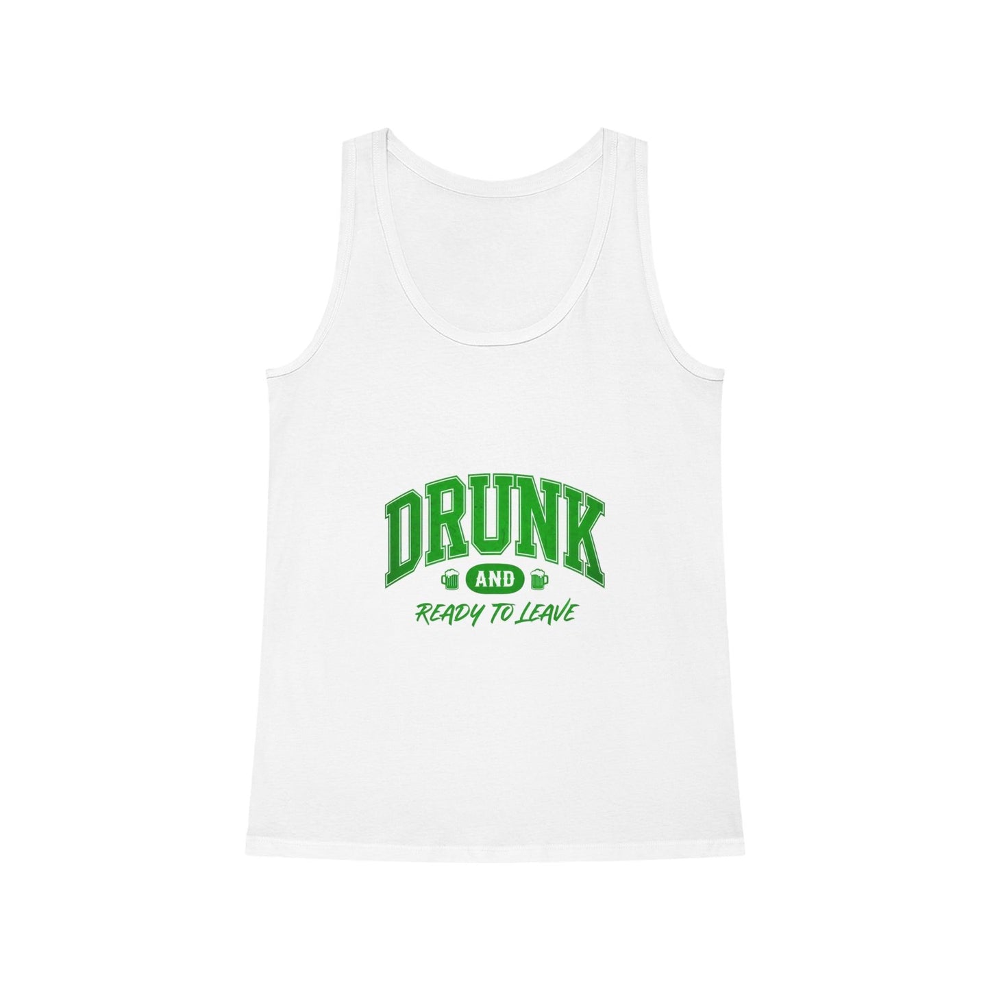Drunk and Ready to Leave Tank Top St Patricks Day Country in My Heart