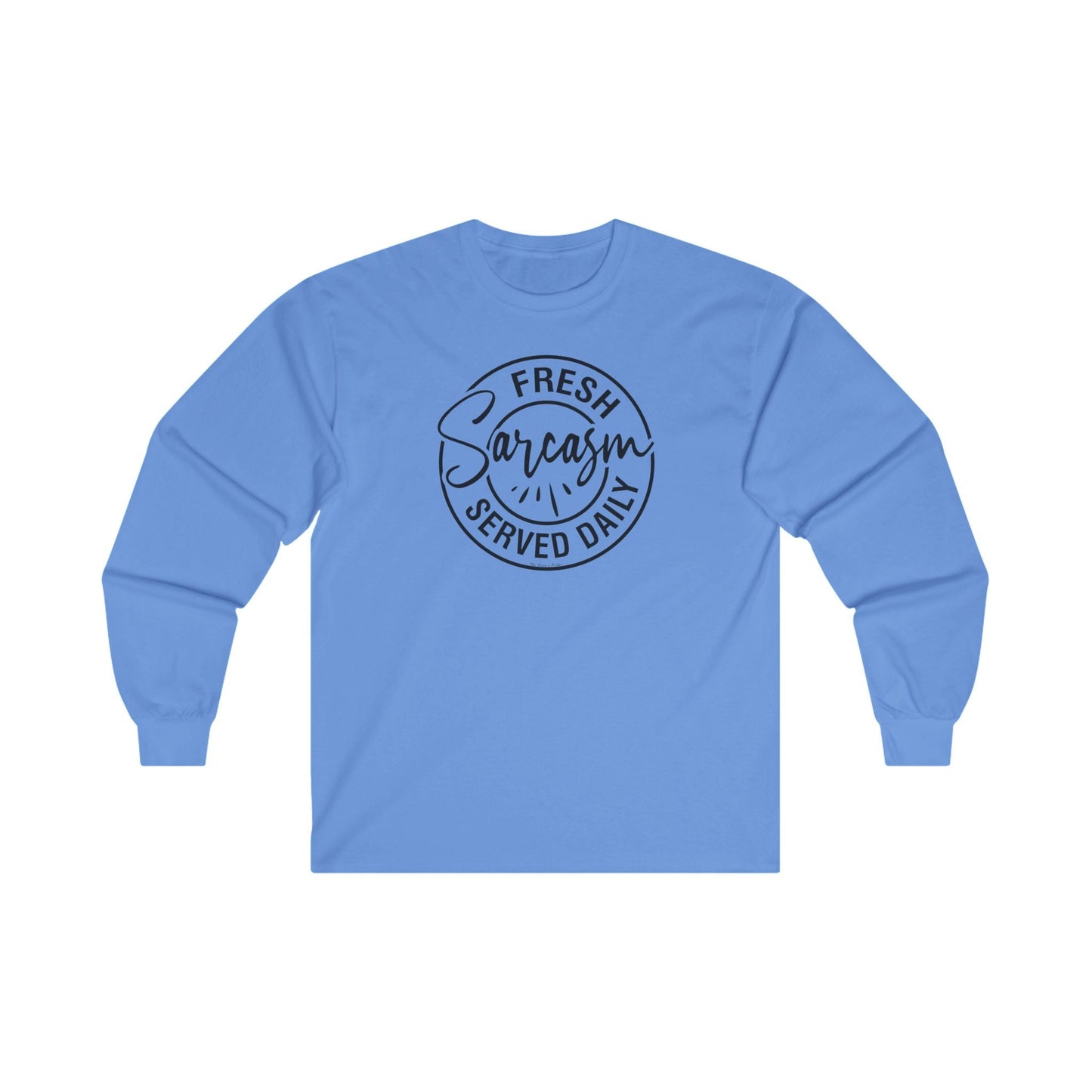 Fresh Sarcasm Served Daily Long Sleeve Tee The Devil's Pickle