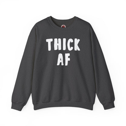 Thick AF Crewneck Sweatshirt The Devil's Pickle