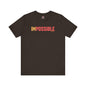 I'm Possible T-Shirt The Devil's Pickle