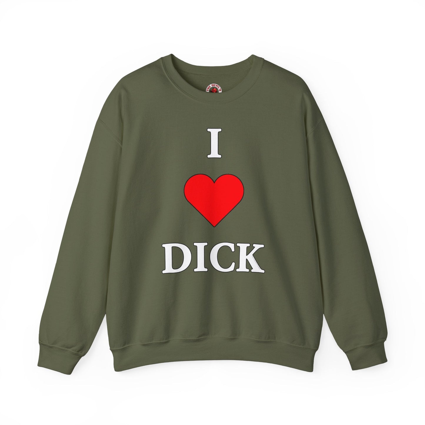 I Love Dick Crewneck Sweatshirt The Devil's Pickle