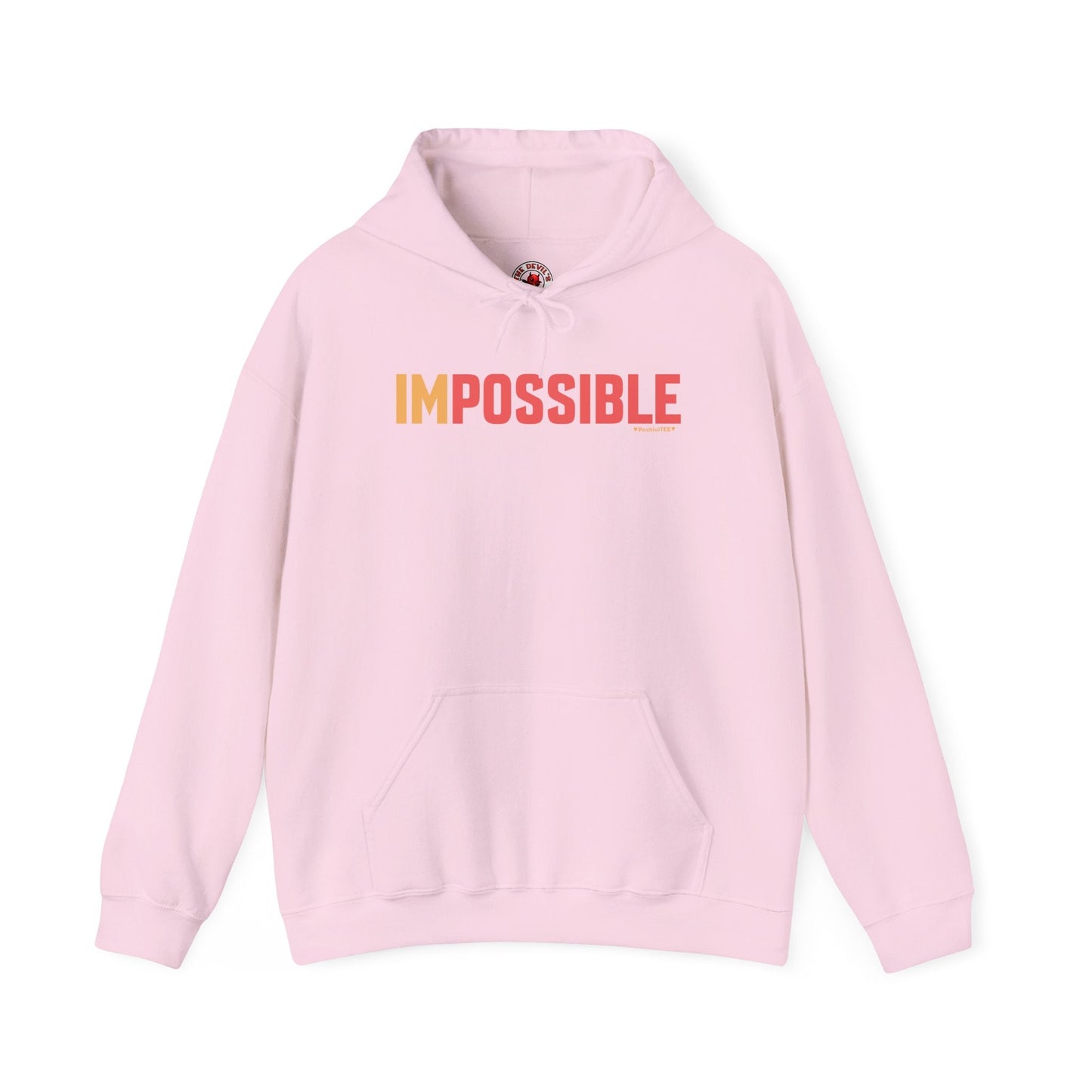 I'm Possible Hooded Sweatshirt The Devil's Pickle