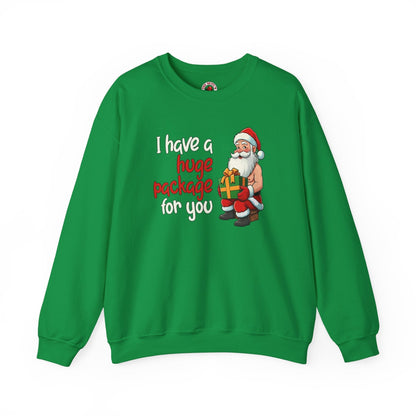 I Have A Huge Package For You Crewneck Sweatshirt The Devil's Pickle