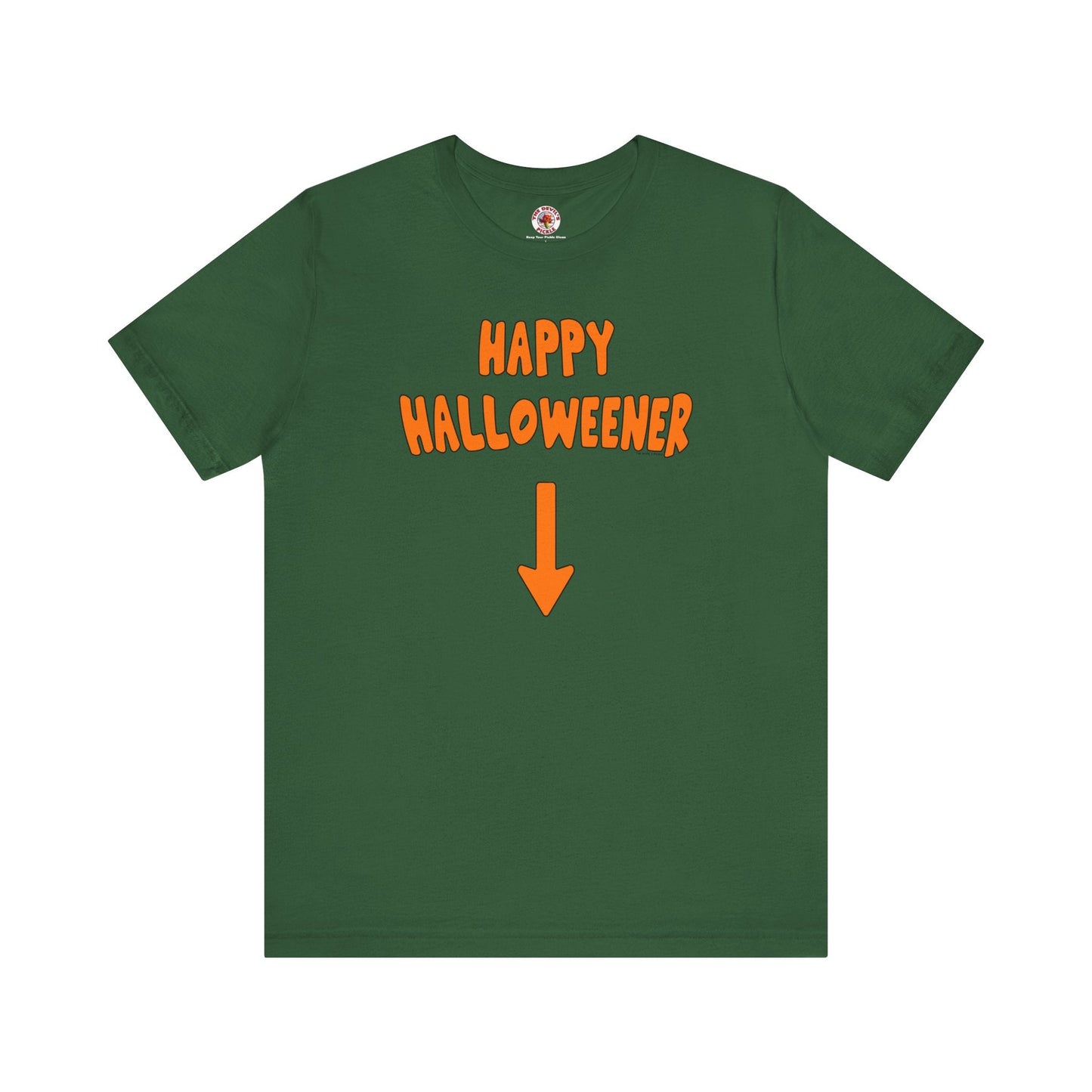 Happy Halloweener T-Shirt The Devil's Pickle