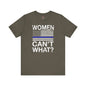 Women Can't What T-Shirt The Devil's Pickle