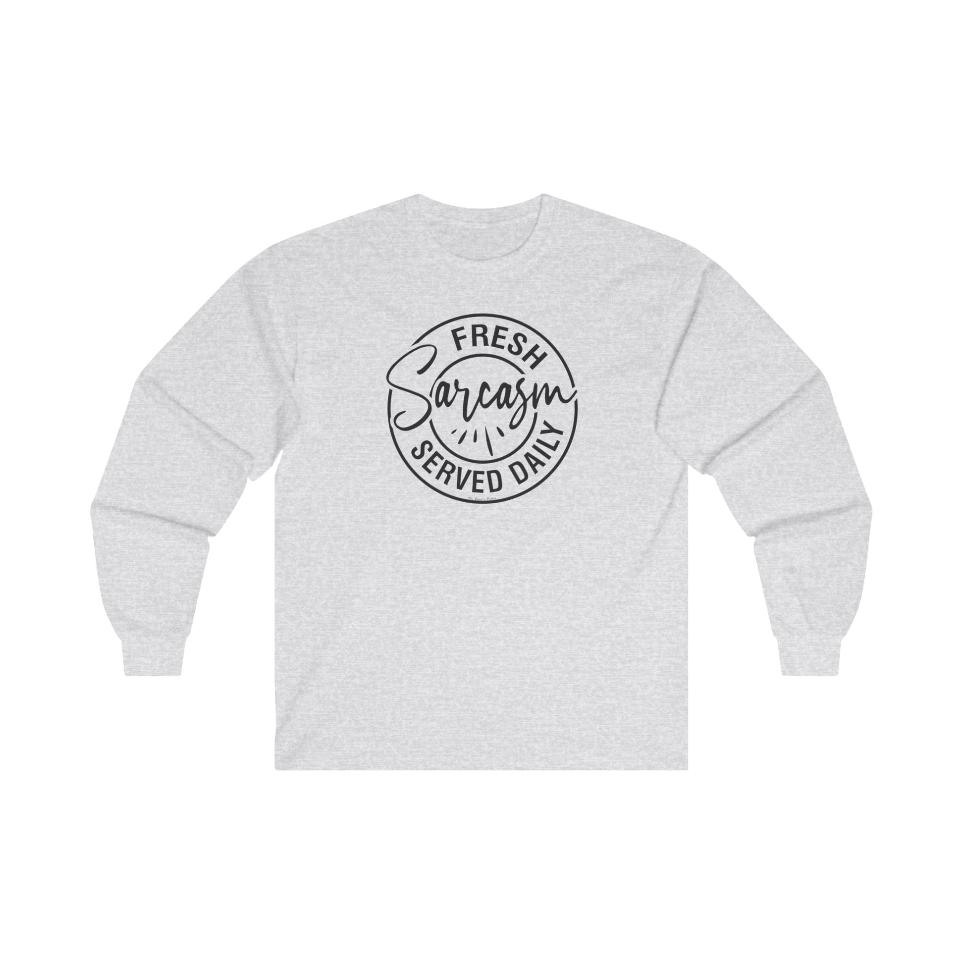 Fresh Sarcasm Served Daily Long Sleeve Tee The Devil's Pickle