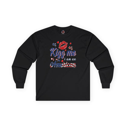 Kiss Me I Am An American Long Sleeve Tee The Devil's Pickle