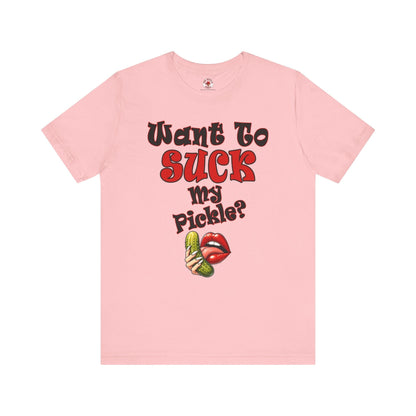 Want To Suck My Pickle T-Shirt The Devil's Pickle