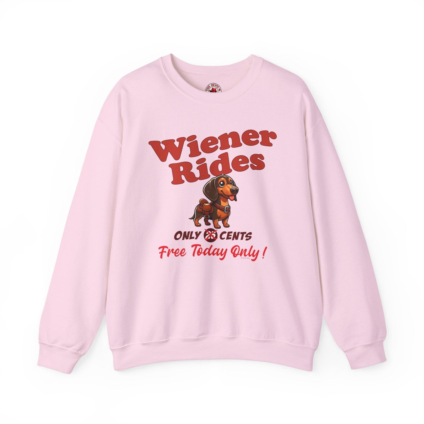 Free Wiener Rides Crewneck Sweatshirt The Devil's Pickle