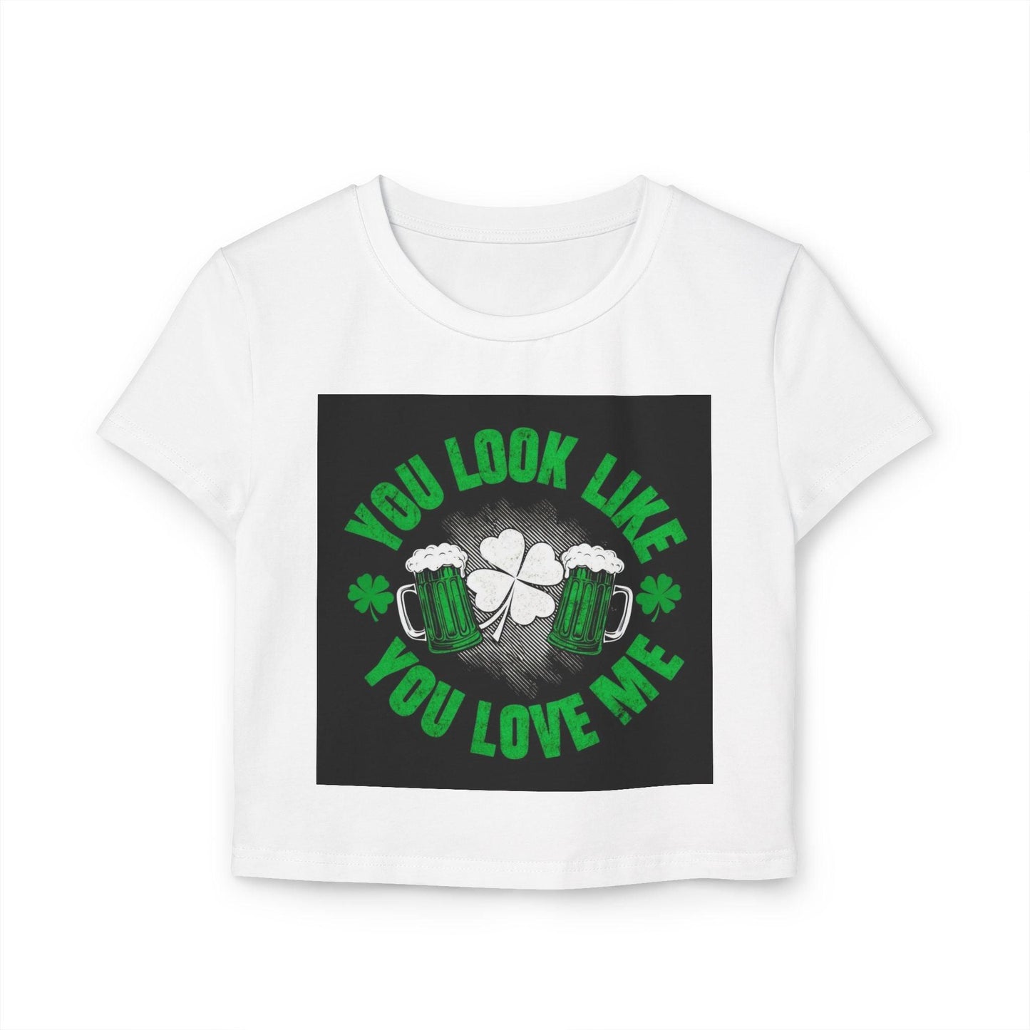St Patricks Day Baby Tee You Look Like You Love Me Country in My Heart