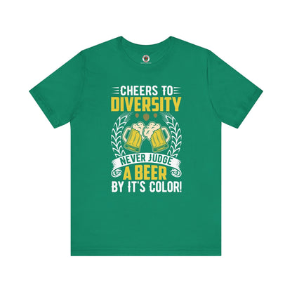 Cheers to Diversity T-Shirt The Devil's Pickle