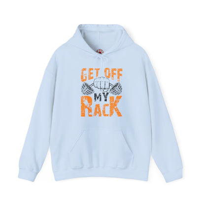Get Off My Rack Hooded Sweatshirt The Devil's Pickle