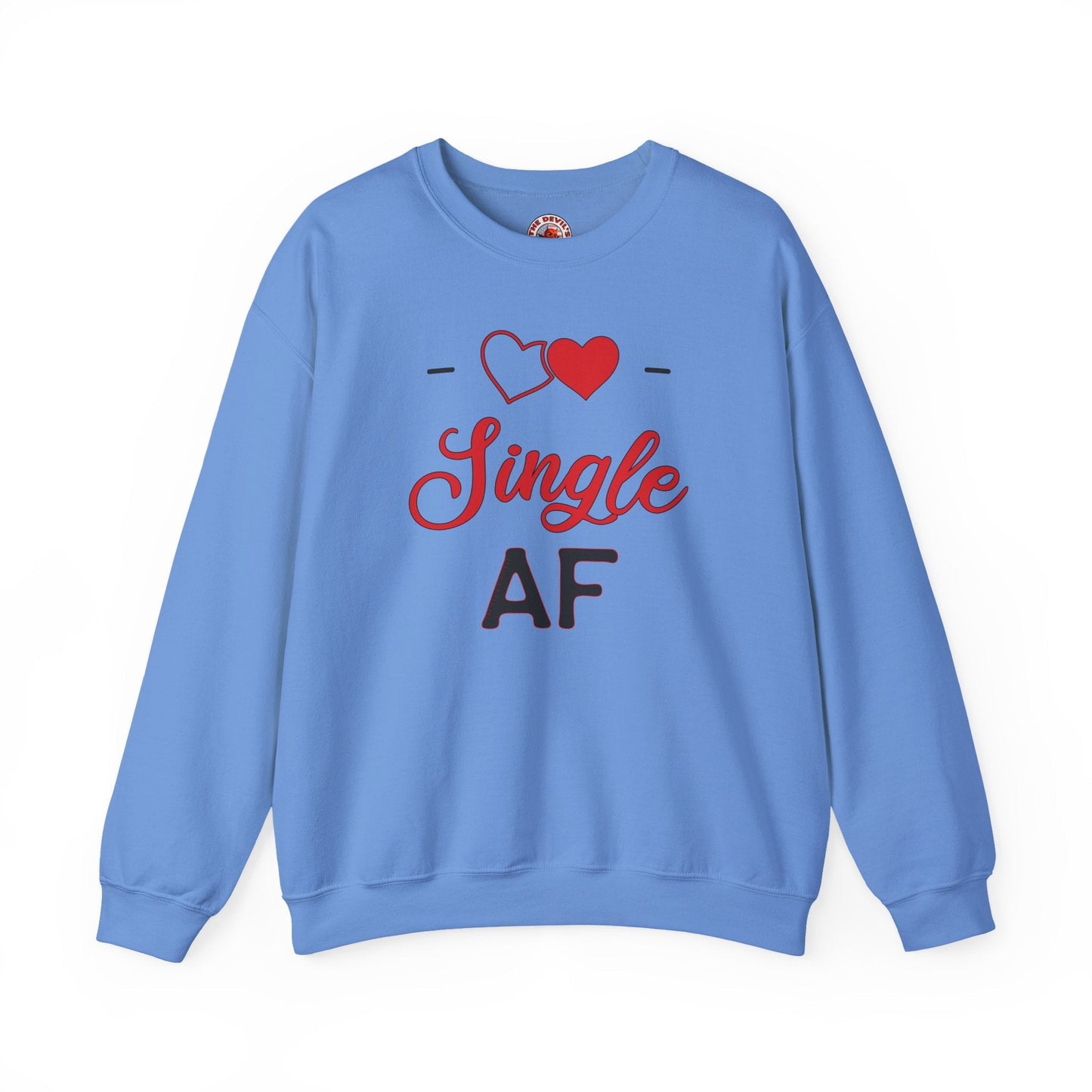Single AF Crewneck Sweatshirt The Devil's Pickle