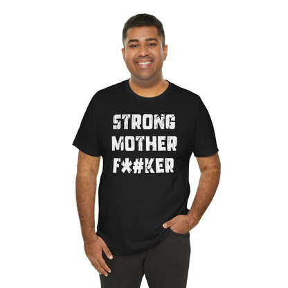 Strong Mother F*#ker T-Shirt The Devil's Pickle