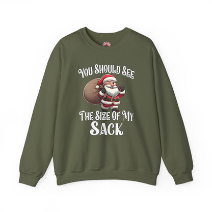 You Should See The Size Of My Sack Crewneck Sweatshirt The Devil's Pickle