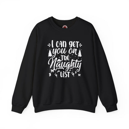 I Can Get You On The Naughty List Crewneck Sweatshirt The Devil's Pickle