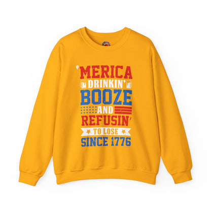 Merica Drinkin Booze And Refusin To Lose Crewneck Sweatshirt The Devil's Pickle