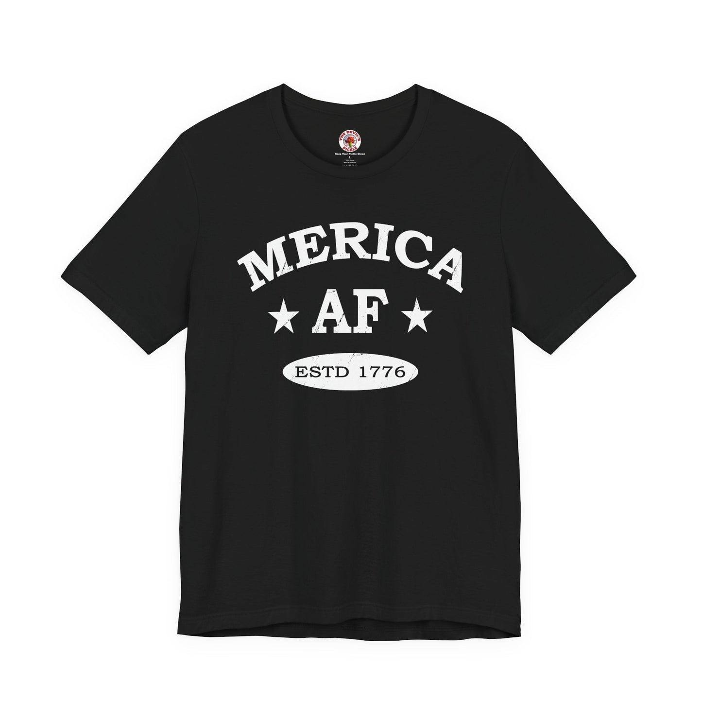 Merica AF T-Shirt The Devil's Pickle