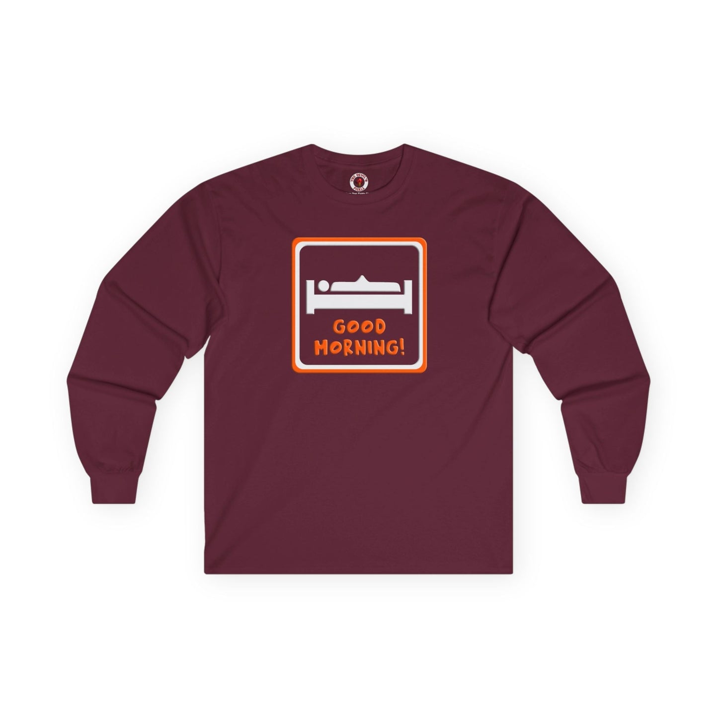 Good Morning Long Sleeve Tee The Devil's Pickle