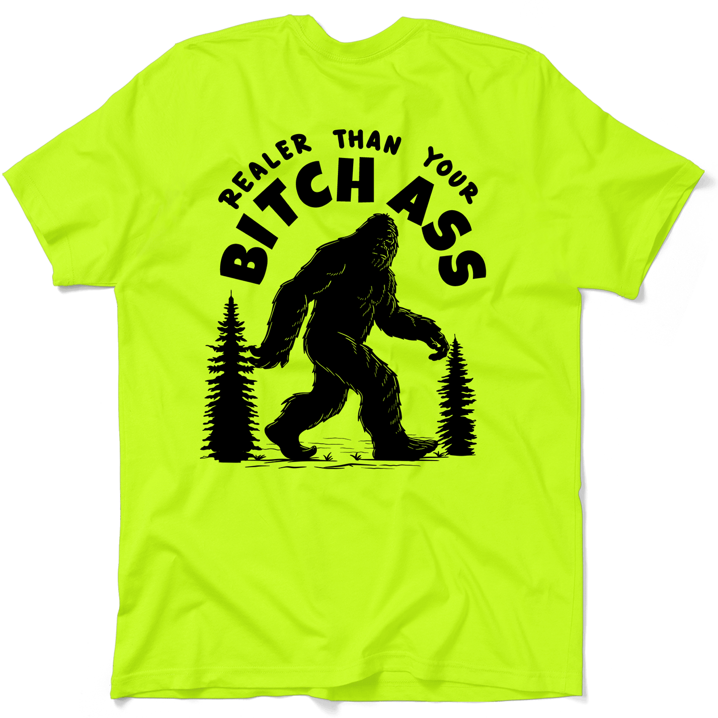 Realer Than You - Safety Yellow T-Shirt Armed American Supply