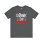 Drink Up Grinches T-Shirt The Devil's Pickle