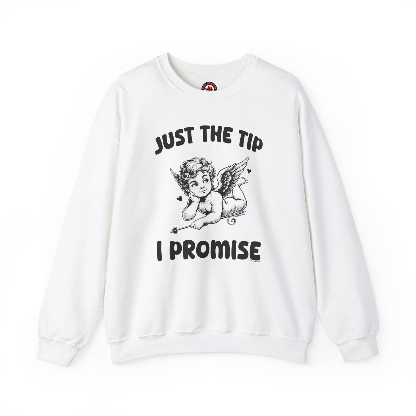 Just The Tip I Promise V-Day Crewneck Sweatshirt The Devil's Pickle